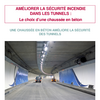 Améliorer la sécurité incendie dans les tunnels: le choix d'une chaussée en béton